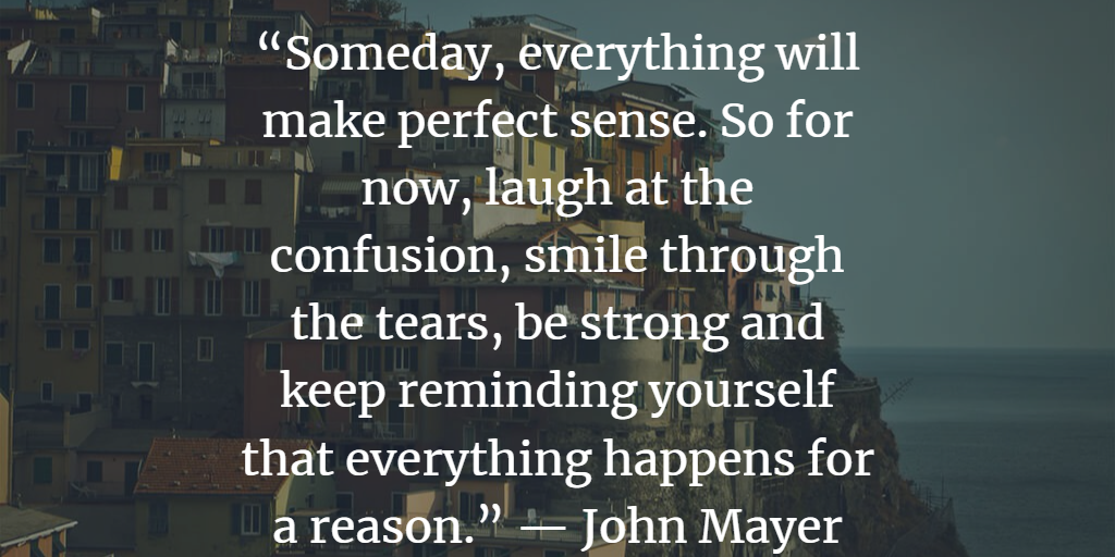 everything happens for a reason quote